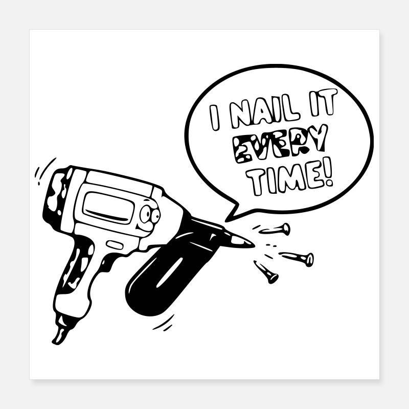 Humorous toy design with nail tool Poster 16" x 16" (40x40 cm)