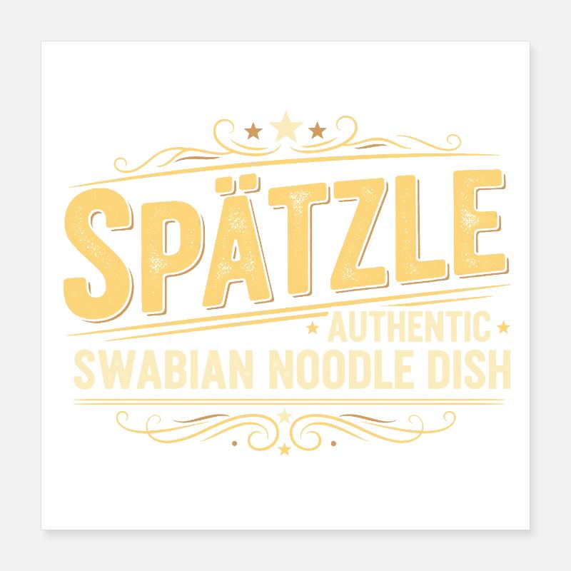 Spätzle Authentisches Swabian Nudel Gericht Design Poster 40x40 cm