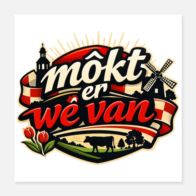 Must be there, Brabant logo Poster 16" x 16" (40x40 cm)