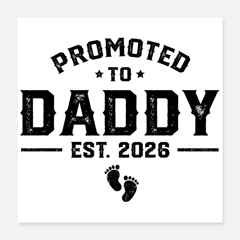 Promu Papa 2026 estimé. Poster 40 x 40 cm