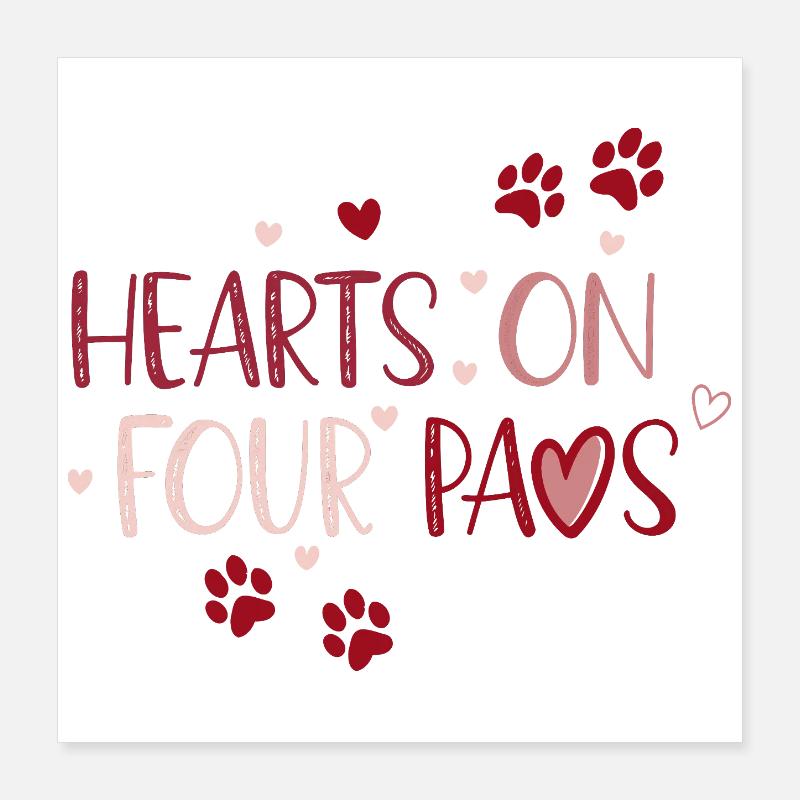 Hearts on Four Paws Poster 16" x 16" (40x40 cm)