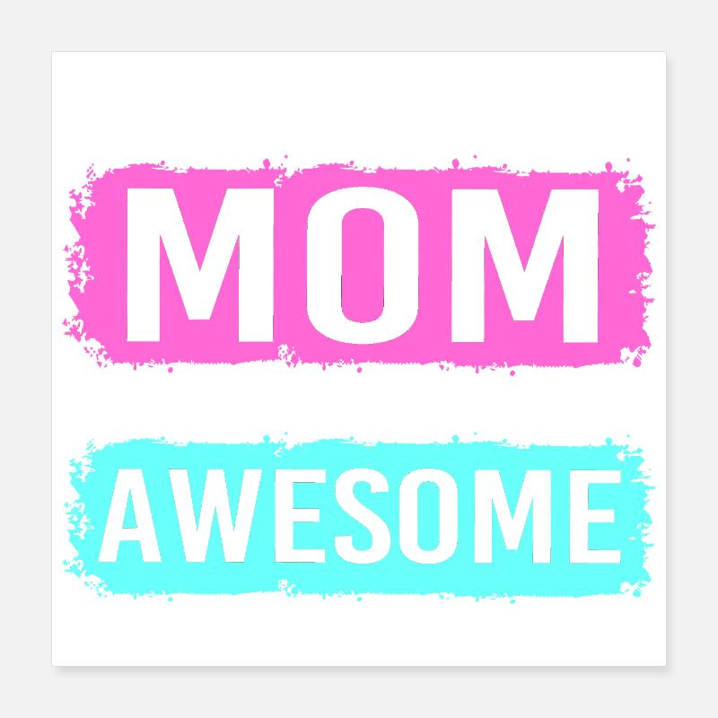 Single Mom Single Mom Single Mom Poster 16" x 16" (40x40 cm)