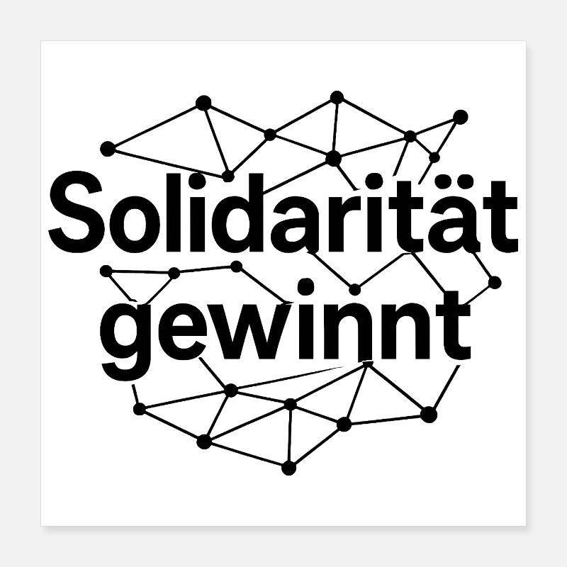 Solidarität Gewinnt Statement Spruch Poster 40x40 cm
