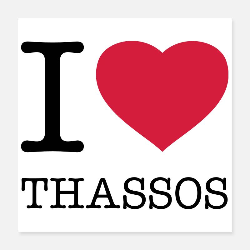 I LOVE THASSOS Poster 40 x 40 cm