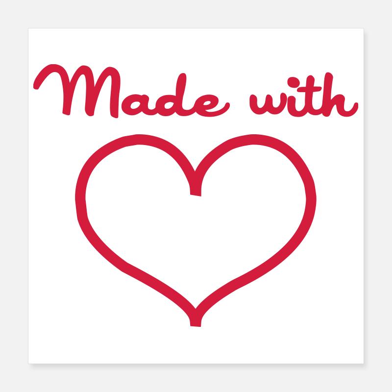 Made with love Poster 40x40 cm