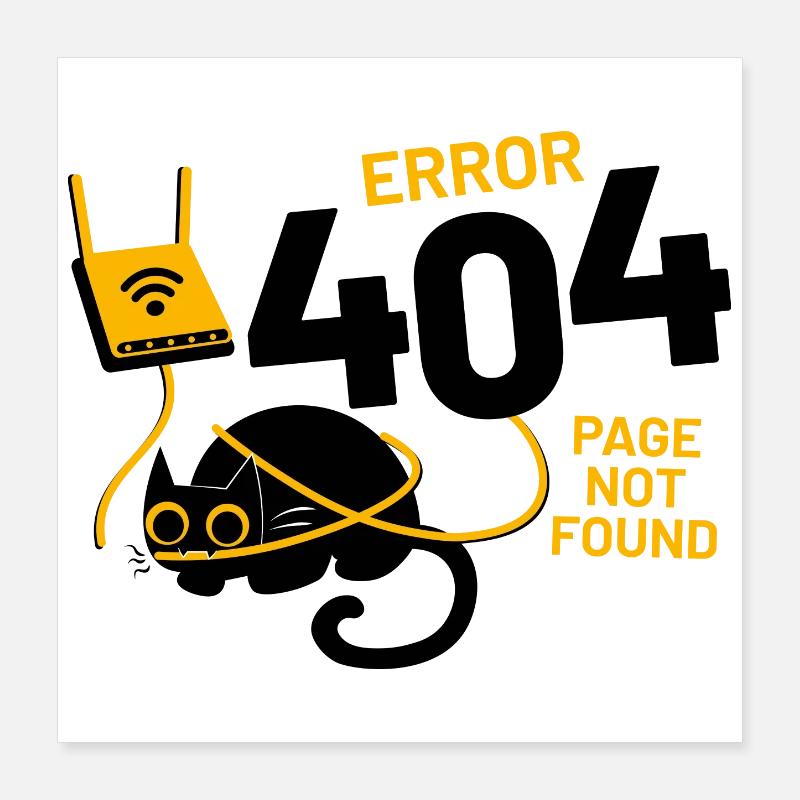 Erreur 404 Page introuvable Poster 40 x 40 cm