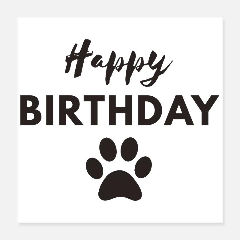 Joyeux anniversaire chien Poster 40 x 40 cm