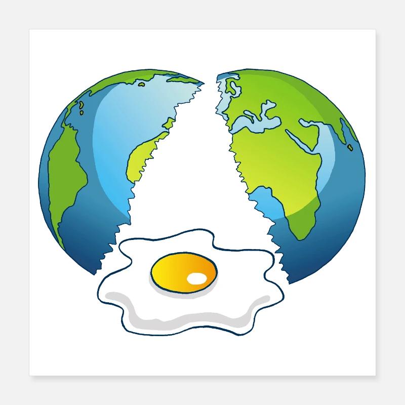 La planète Terre est un oeuf Poster 40 x 40 cm