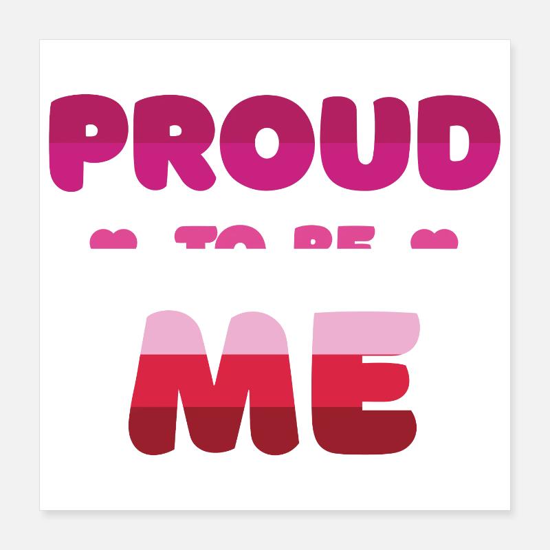 Lesbischer Stolz, ich zu sein - Pride Month Poster 40x40 cm