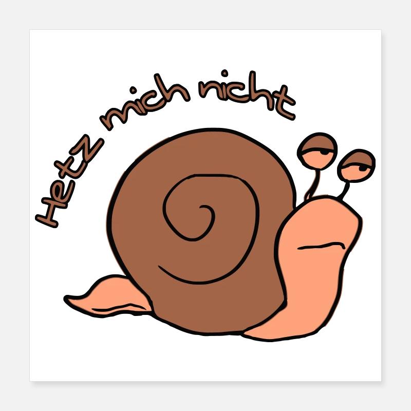 Hetz mich nicht Poster 40x40 cm