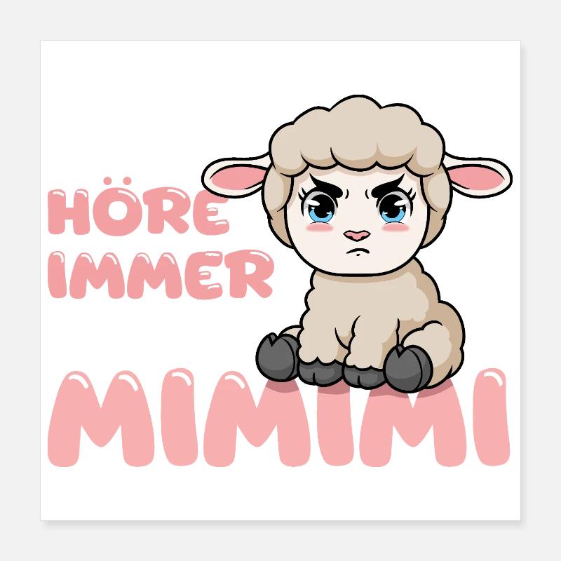  Ich Höre Immer Nur Ein Mimimi Schaf Poster 40x40 cm