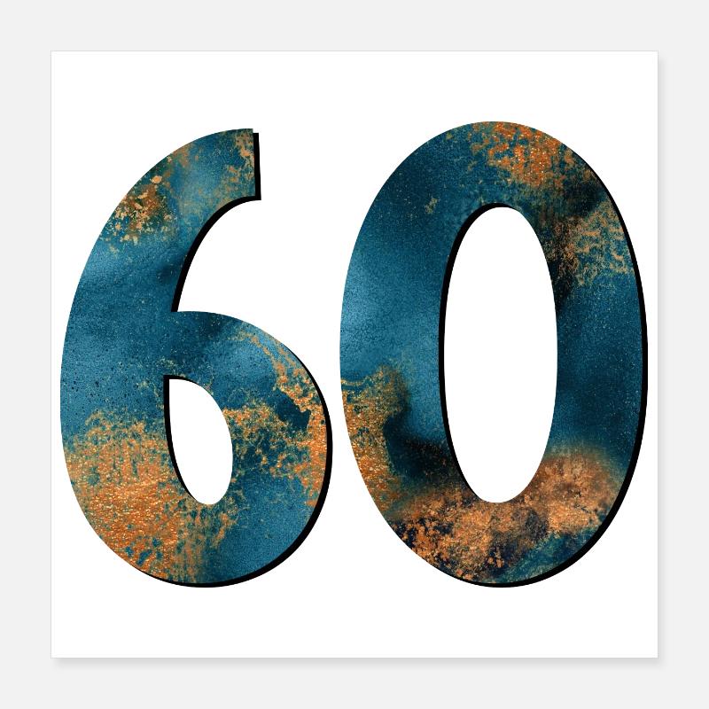Zahl 60 - 60. Geburtstag Poster 40x40 cm