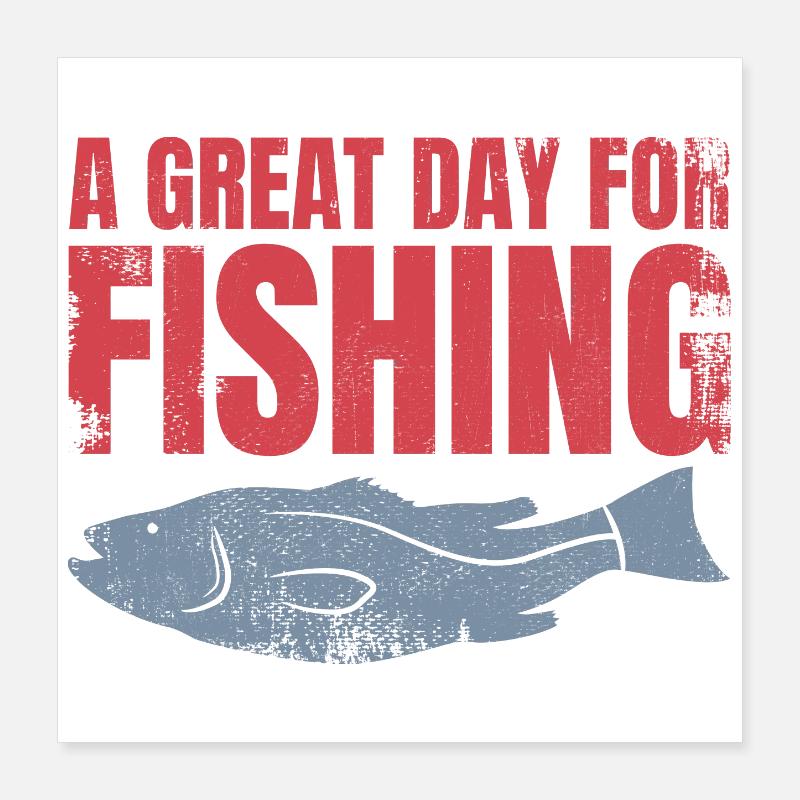 Slogan de pêche Poster 40 x 40 cm