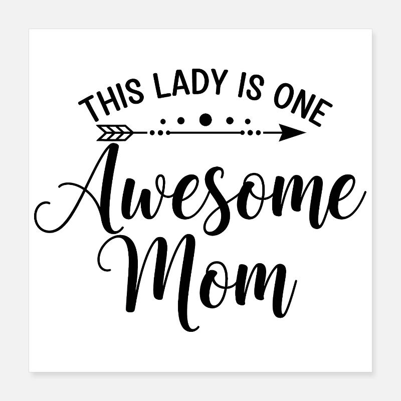 Cette dame est un super cadeau maman maman Poster 40 x 40 cm