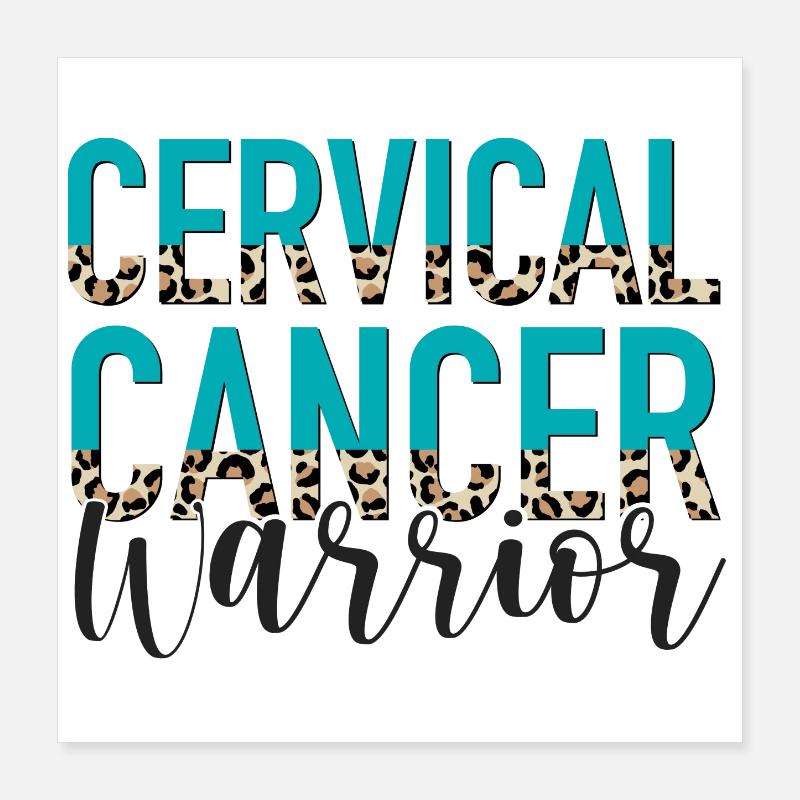 Gebärmutterhalskrebs HPV Cervical Cancer Warrior Poster 40 x 40 cm