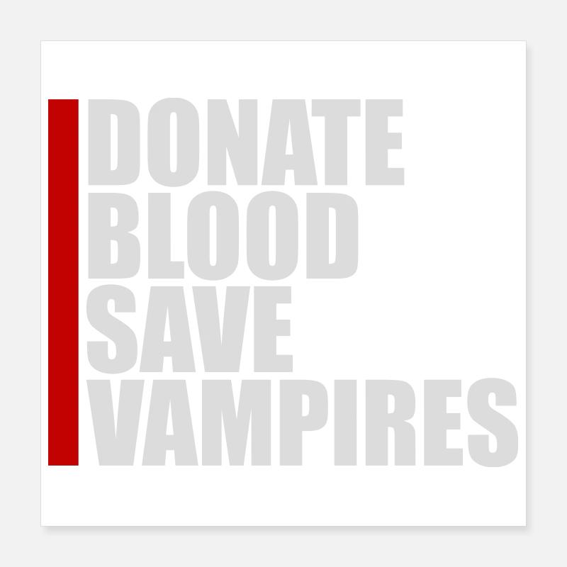 Donate Blood Spende Blut rette Vampire Halloween Poster 40x40 cm