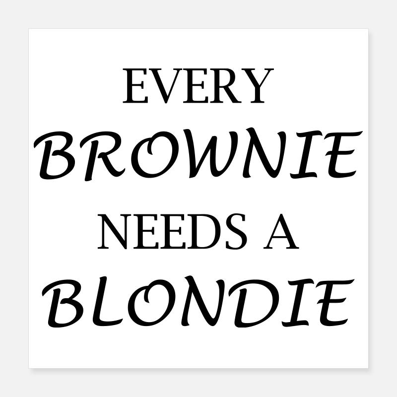 Brownie Poster 40 x 40 cm