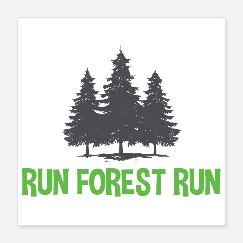 Run Forest Run Poster 40 x 40 cm