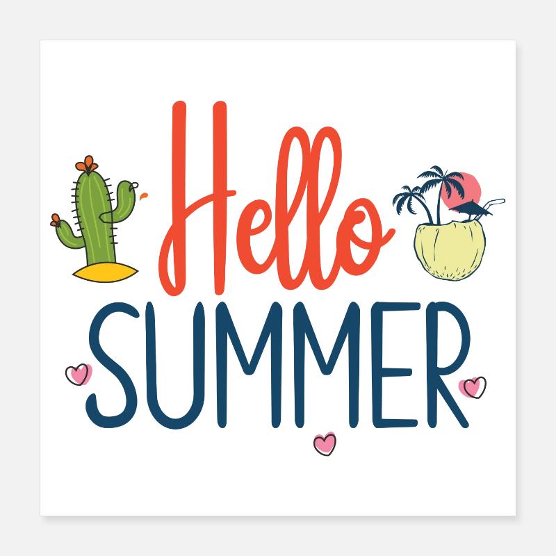 Hallo Sommer Poster 40x40 cm