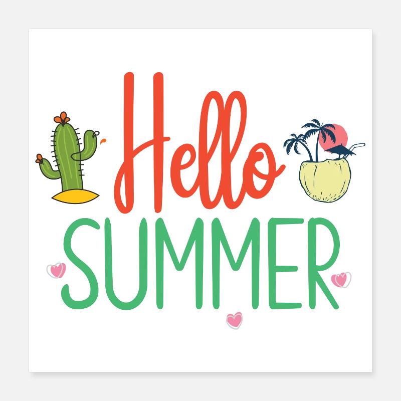 Hallo Sommer Poster 40x40 cm