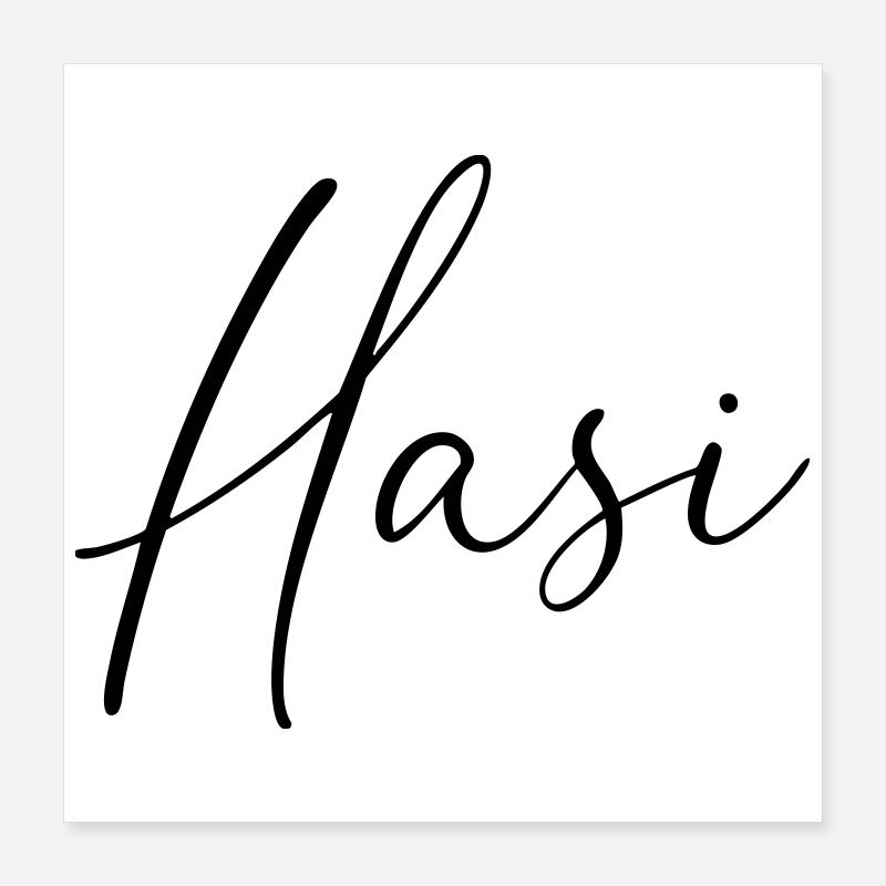 Hasi / Conception de l’écriture manuscrite Poster 40 x 40 cm