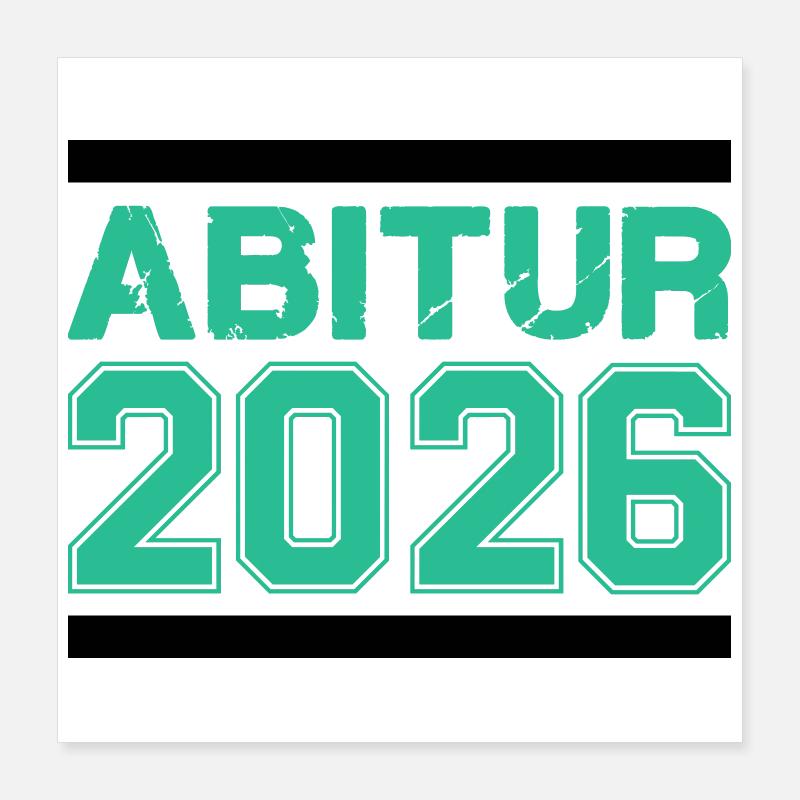Abitur 2026 Abschluss – Raues Finish Poster 40x40 cm