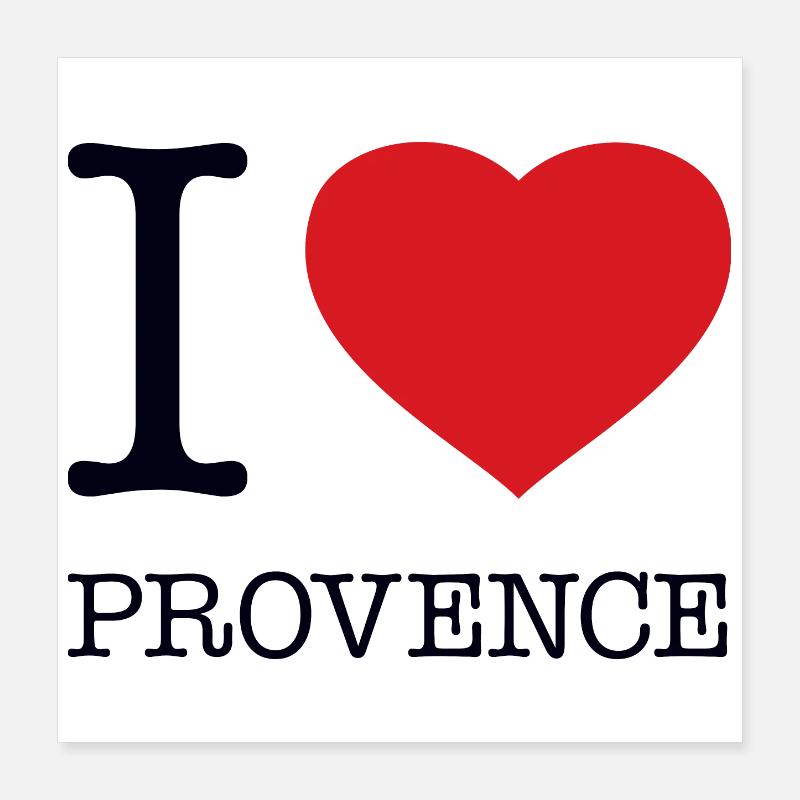 J’ADORE LA PROVENCE Poster 40 x 40 cm