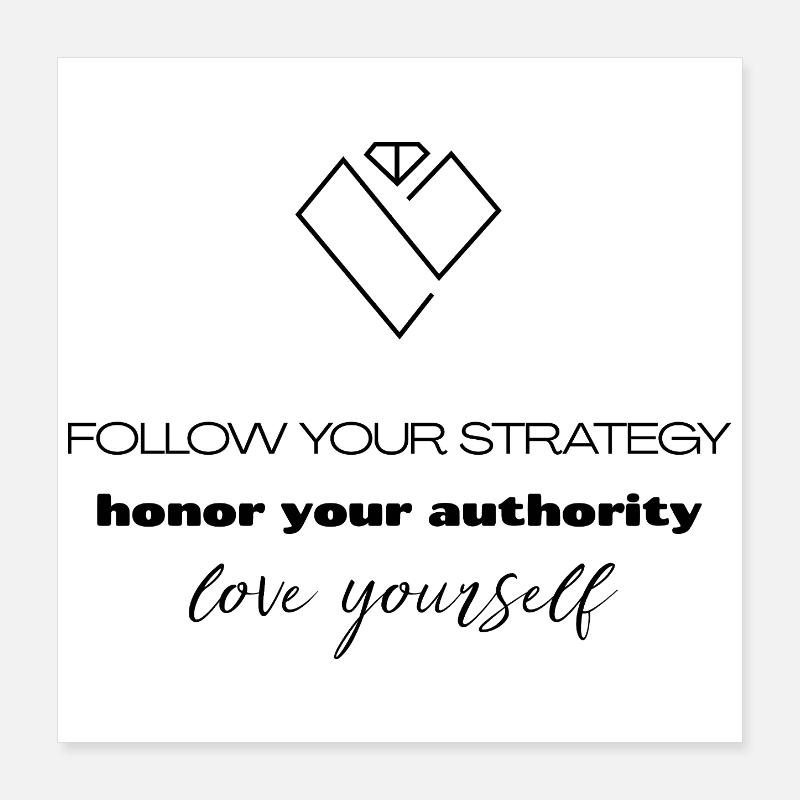 Strategy & Authority - Self-Love Poster 16" x 16" (40x40 cm)