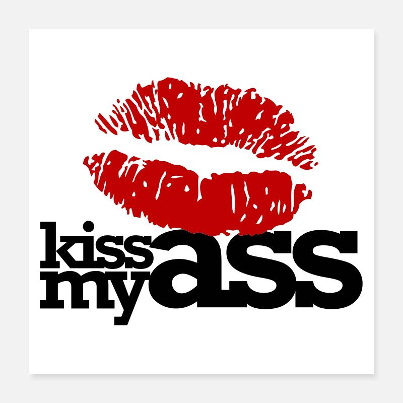 leck mich am arsch Poster 40x40 cm