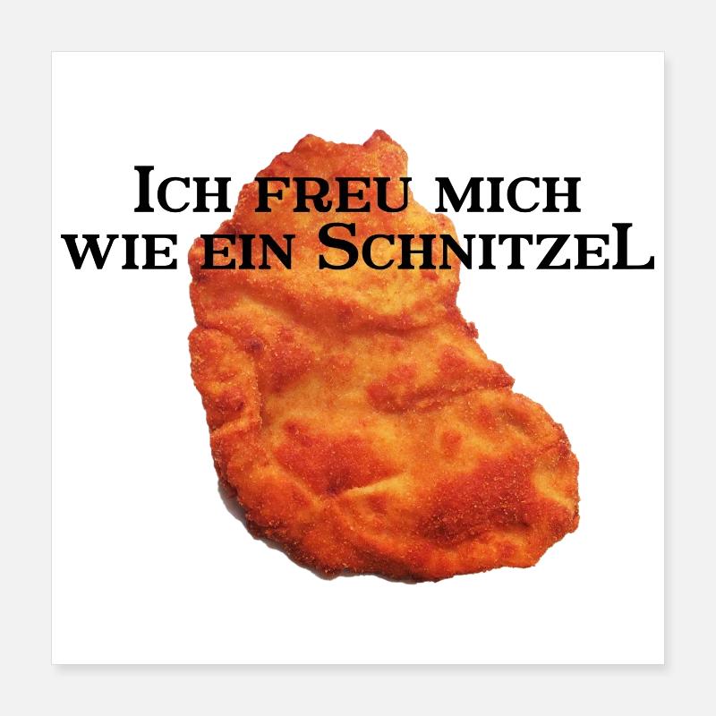 Ich freu mich wie ein Schnitzel Poster 40x40 cm