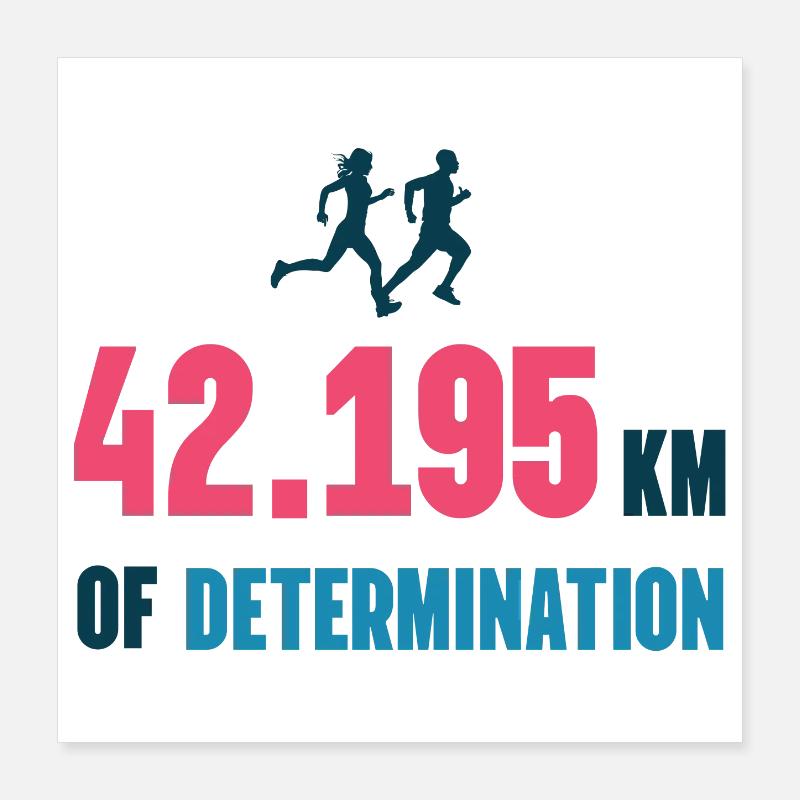 Marathon - 42,195 km de détermination Poster 40 x 40 cm
