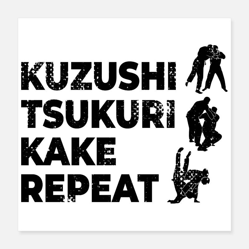 Judo Saying Poster 16" x 16" (40x40 cm)