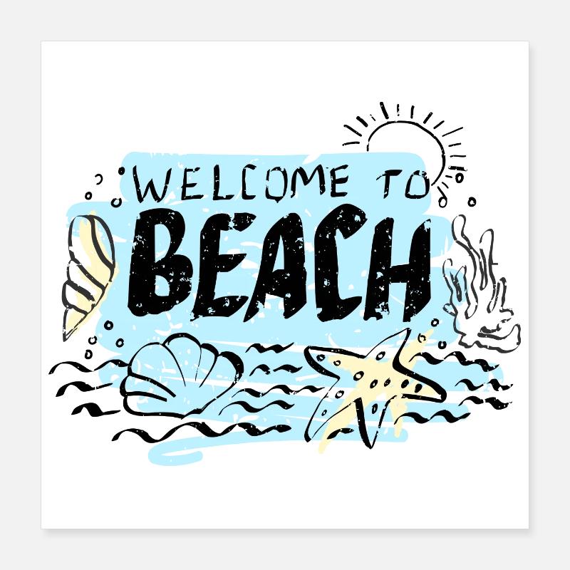 Willkommen bei Beach Scene Poster 40x40 cm