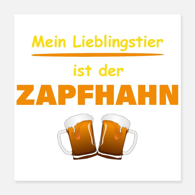 ZAPFHAHN Poster 40x40 cm