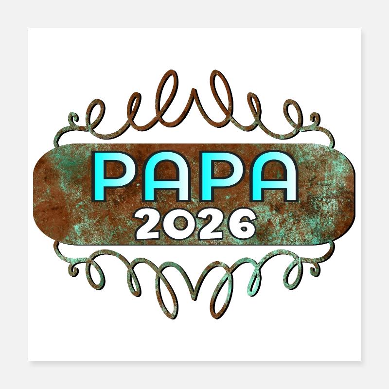 PAPA BÉBÉ 2026 Poster 40 x 40 cm