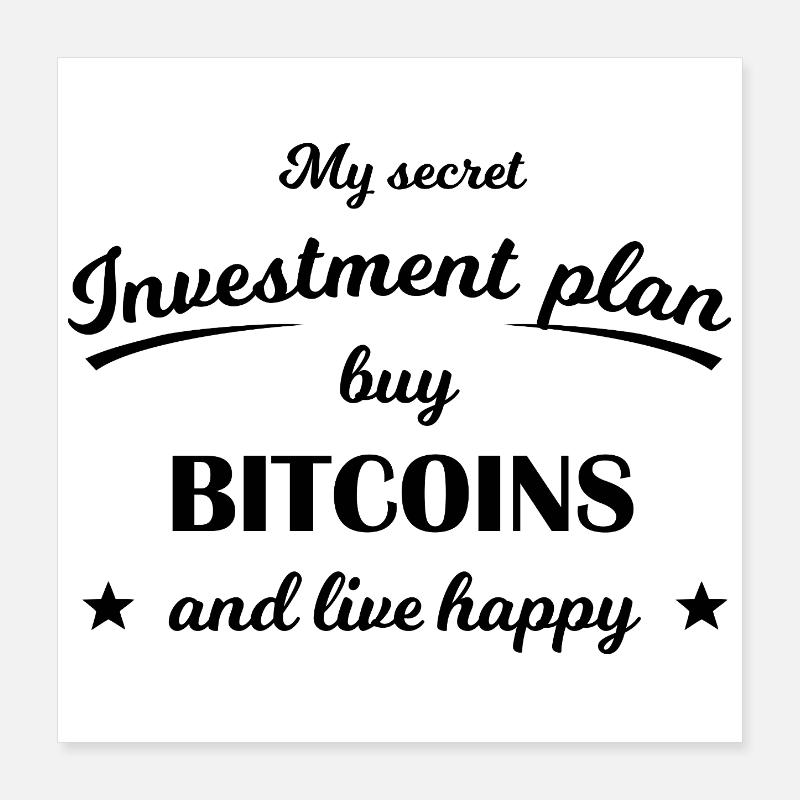 Bitcoin Investment Plan Poster 40x40 cm