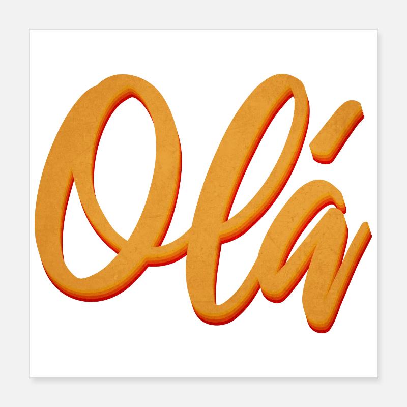 Olá Orange Script Tee Poster 40x40 cm