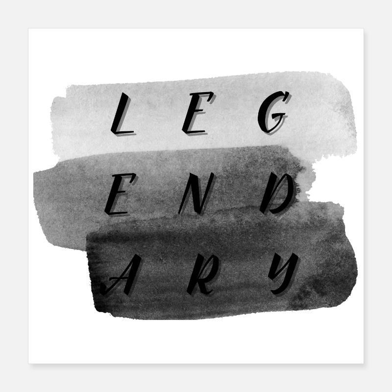 Legendary Brush Stroke Typography Poster 16" x 16" (40x40 cm)