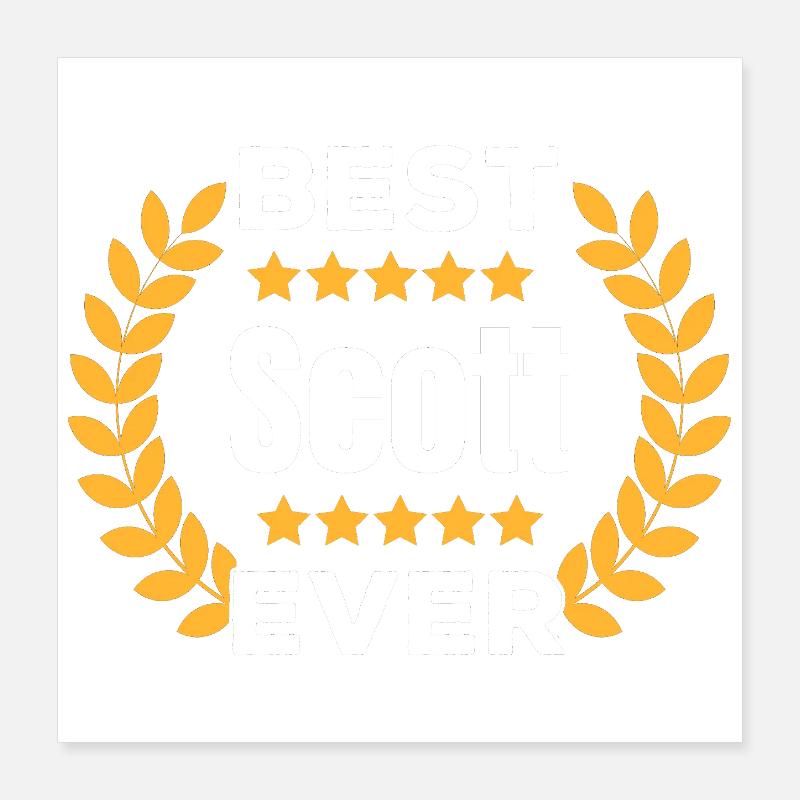 dBest Scott Ever Legend Name Gift Poster 40 x 40 cm