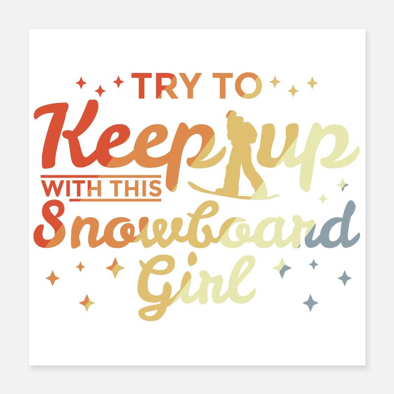 Snowboard Mädchen Poster 40x40 cm