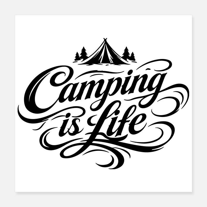 Camping Leben Spruch Poster 40x40 cm