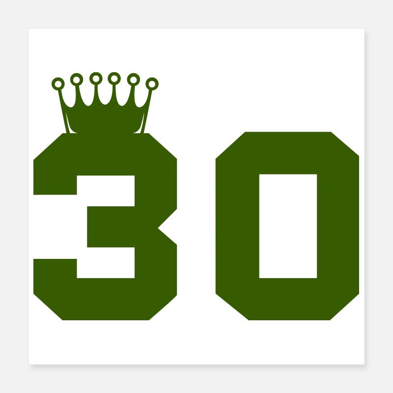 30 Crown Poster 16" x 16" (40x40 cm)