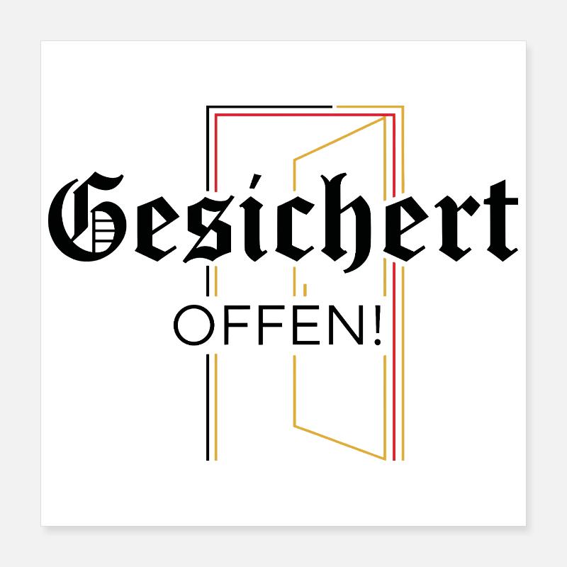 Gesichert Offen! Statement  Poster 40x40 cm