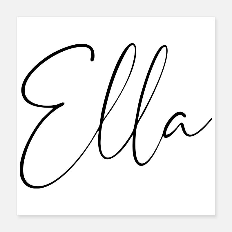 Ella / Écriture manuscrite Conception personnalisée Poster 40 x 40 cm