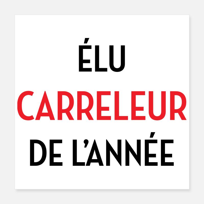 Élu Carreleur de l’année Poster 40 x 40 cm