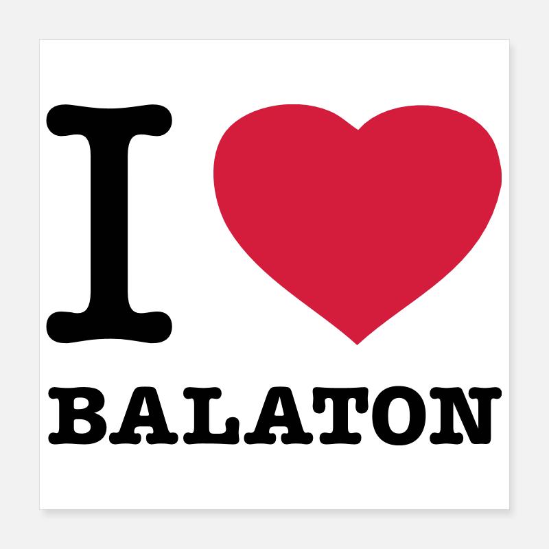 J’AIME BALATON Hongrie Poster 40 x 40 cm