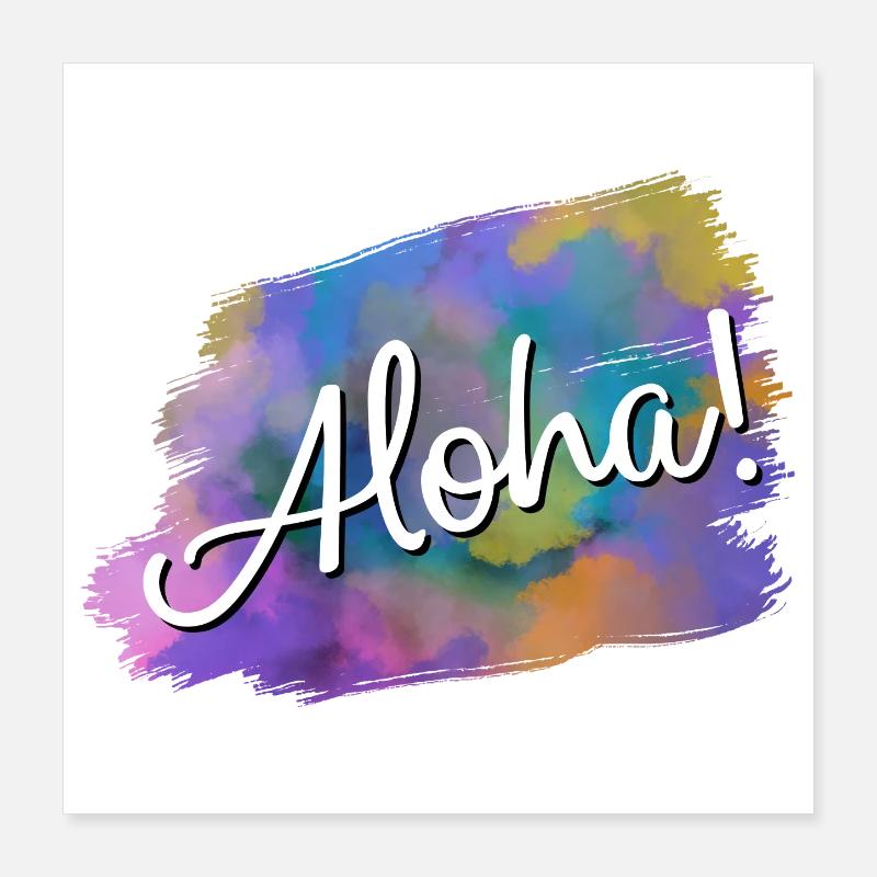 Aloha! Poster 40x40 cm