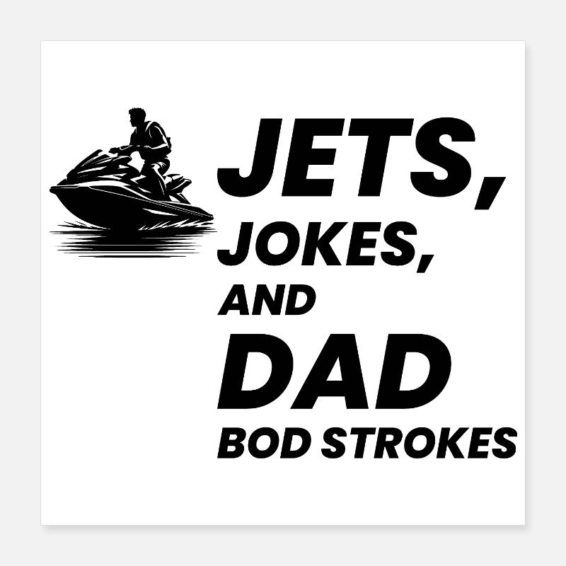 Drôle Jet Ski Dad Bod Été Poster 40 x 40 cm