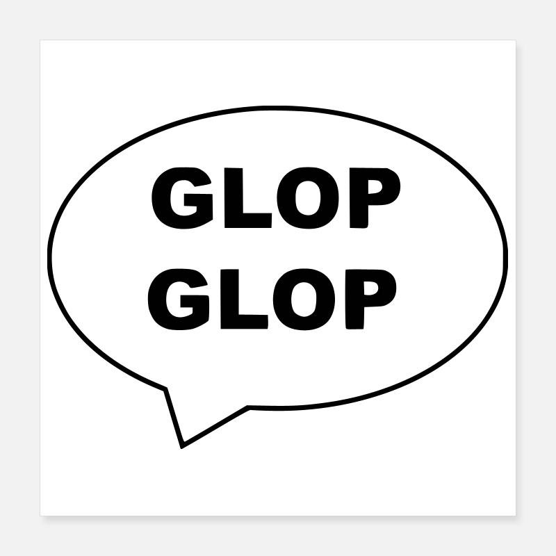  glop Poster 40 x 40 cm