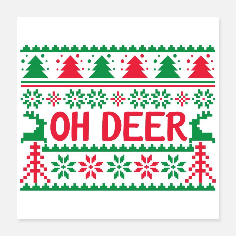 Ugly Sweater - Oh Deer Poster 16" x 16" (40x40 cm)